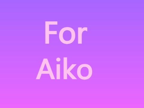 For Aiko