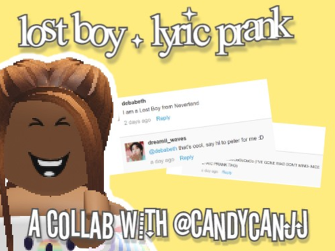 lost boy • lyric prank (collab with @CandyCaneJJ)