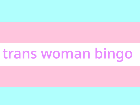 trans femme bingo 