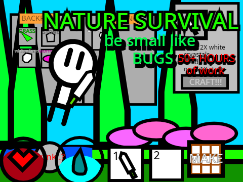 the nature survival!!! ver 0.1 updating soon.#games#all#trending#animations#music#art