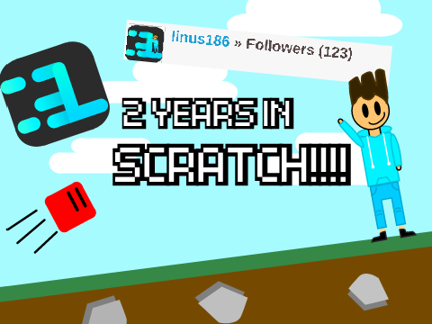 2 YEARS ON SCRATCH!!!!!!!!!!!!!!!