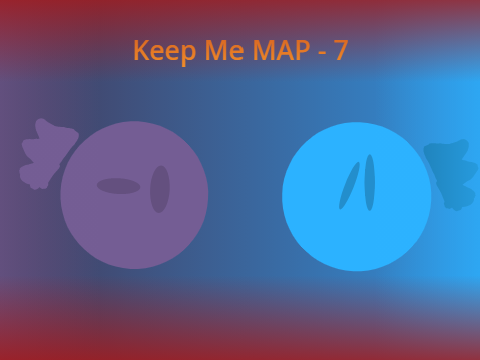 Keep Me MAP - 7