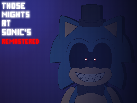 Those Nights at Sonic's Remastered
