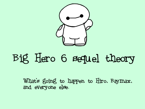 Big Hero 6 sequel theory