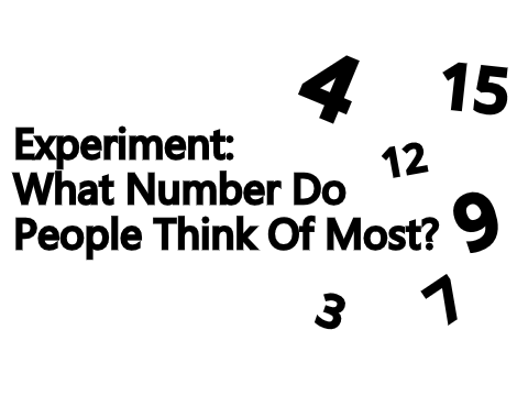 Experiment - What Number Do People Think Of?
