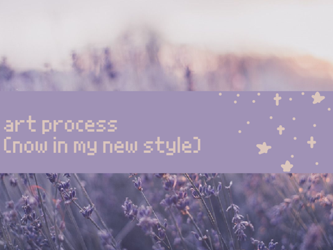 Art Process (Now Updated!)