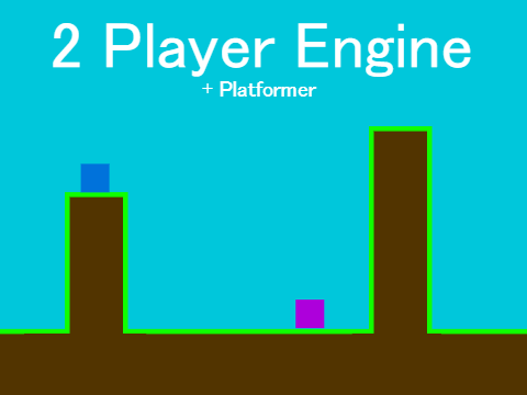 2 Player Engine + Platformer