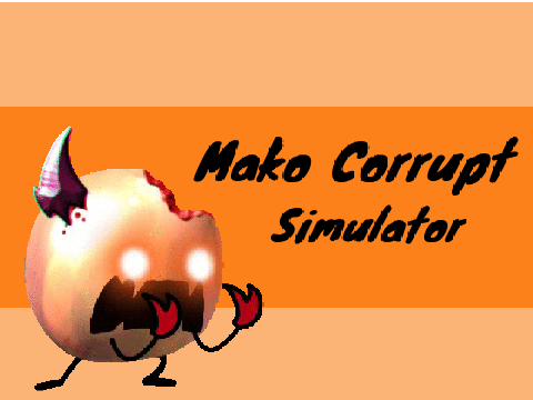 Mako Corrupt Simulator