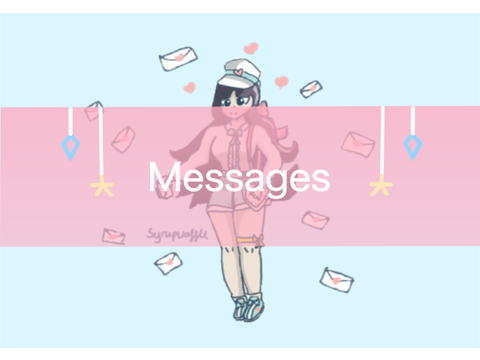 ✧ Messages - My entry! ✧