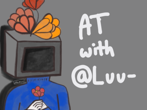 AT with @Luu-