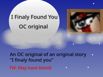 I Finlay Found You OC