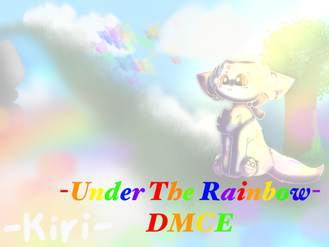 ミ☆ Under The Rainbow DMCE 