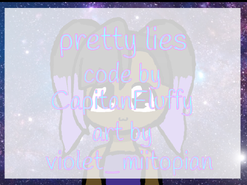 pretty lies meme.