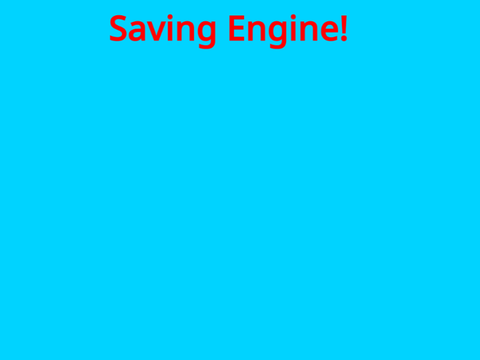 Saving Engine