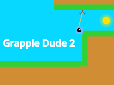Grapple Dude 2 (PART 3 SOON :D) 