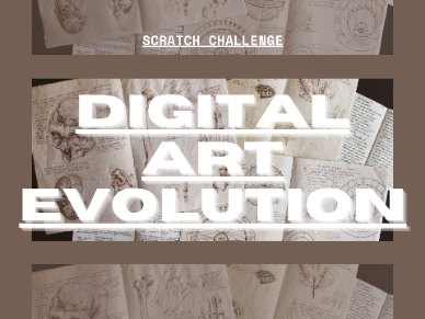 digital art evolution | challenge