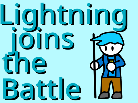 Lightning Joins the battle