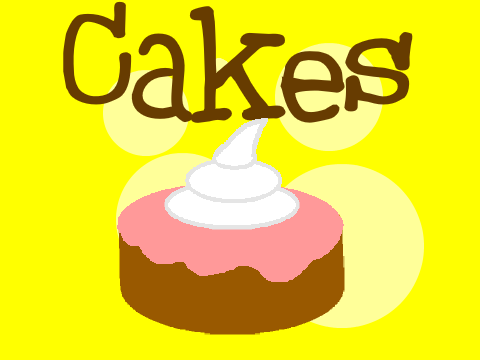 Cakes