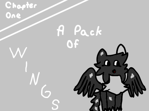 A Pack Of Wings [] Chapter 1