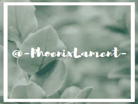 @-PhoenixLament- Banner