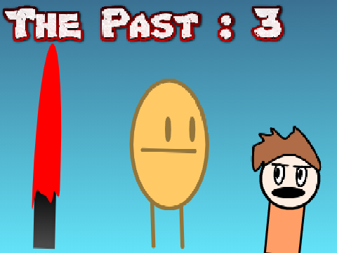 The Past : 3
