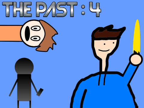 The past : 4