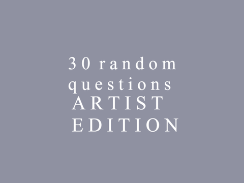 30 random questions: artist edition! remix