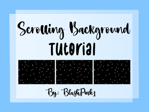 ✎Scrolling Background: Tutorial
