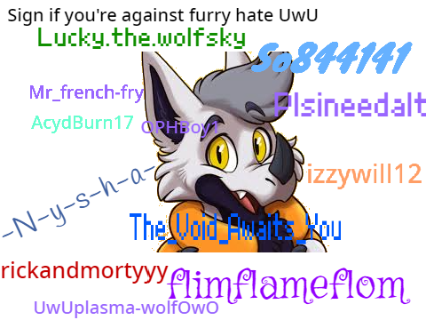 Sign if you're against furry hate!! remix remix remix remix remix remix remix remix remix rem… remix