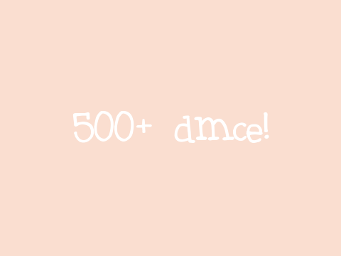 ˗ˏˋ 500+ DMCE ✩ (+ progress)