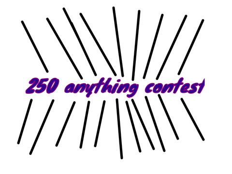 250 Follower contest 