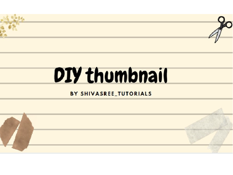 ⨺ THUMBNAIL DIY ⨺