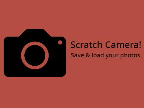 Scratch Camera! Save & load your photos