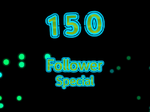 150 Follower Special