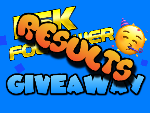 {Results} 1.5K Follower Giveaway!