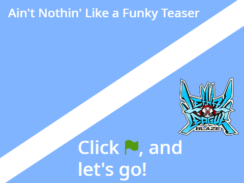 Ain't Nothin' Like a Funky Teaser