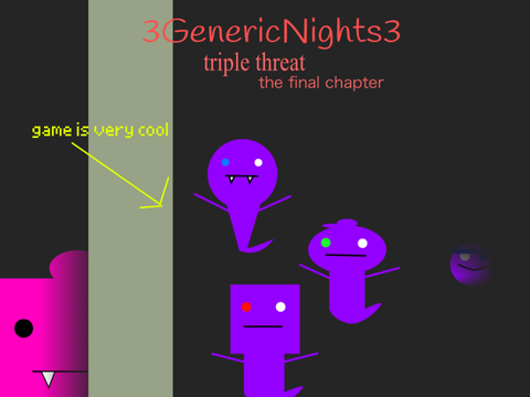 3 Generic Nights 3: Triple Threat