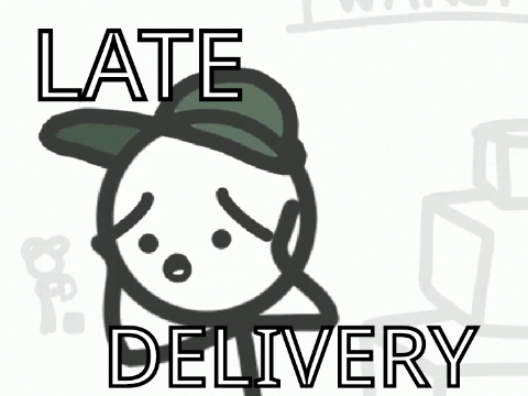 =Late order=  #Animation #Music #Art #Stories