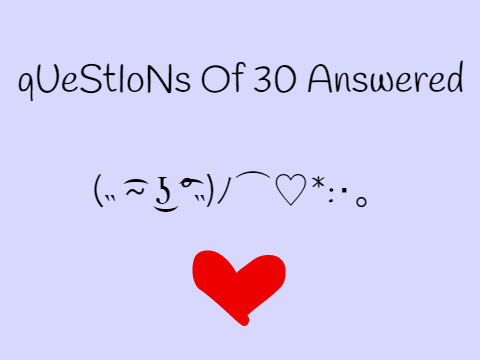 Questions Of 30 Answered