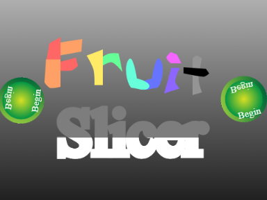 Fruit Slicer V1.0 BETA