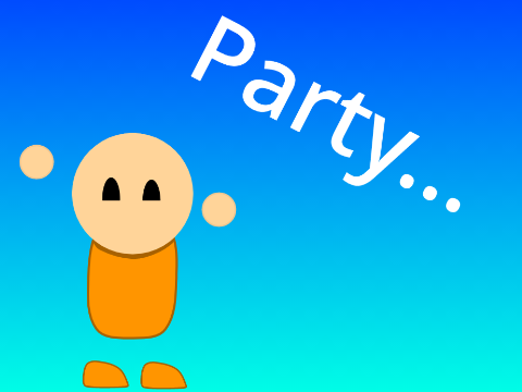 Party...