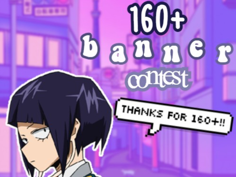 160+ banner contest! ˎˊ-