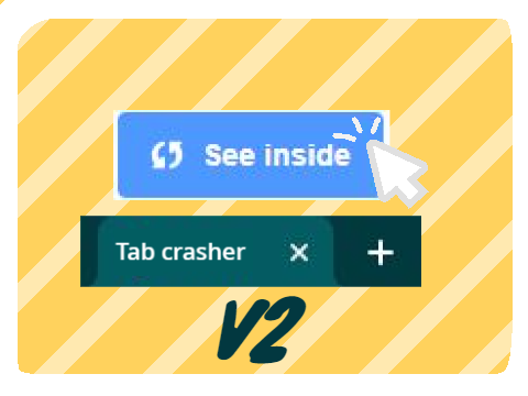 See inside Tab crasher [ V2 ]