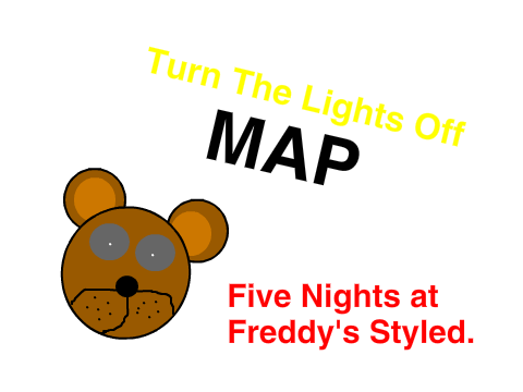 Five Nights at Freddy's 2 - Turn The Lights Off [MAP 1/12]