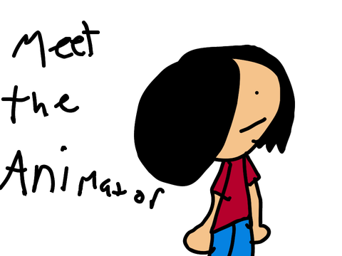 Meet the Animator