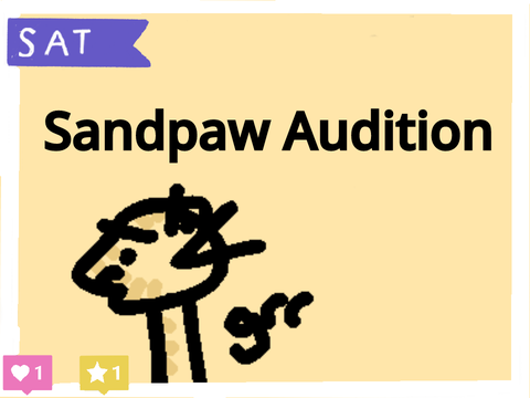 Sandpaw Audition