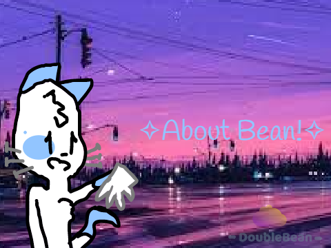 ✧About me!✧