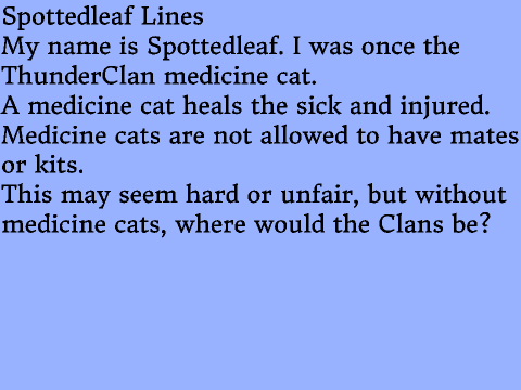 Warrior Cats Explanation Auditions (Spottedleaf)