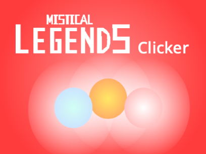 Mystical Legends Clicker