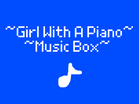 Girl With A Piano - Music Box